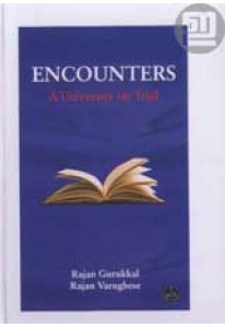 Encounters: A University on Trial
