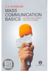 Mass Communication Basics: A Reader for Students and Practitioners